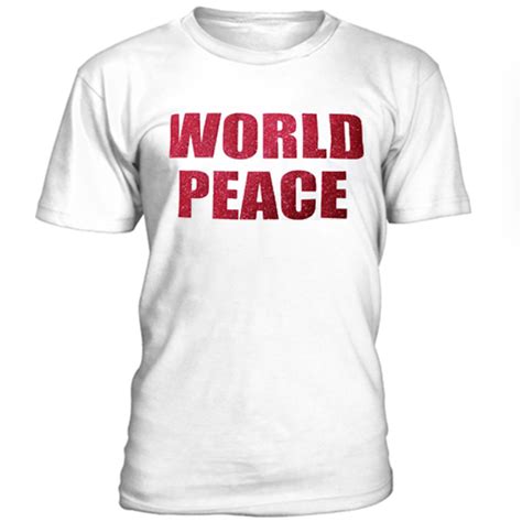 World Peace T Shirt Orderacloth