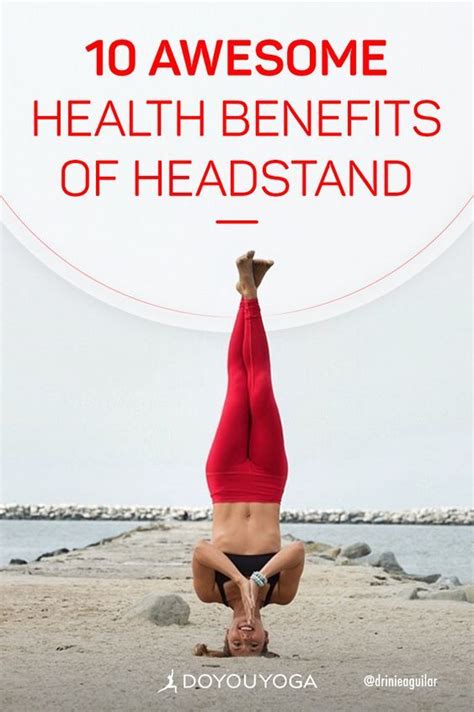 Awesome Health Benefits Of Headstand DoYou Headstand Yoga Yoga Benefits Headstand Poses