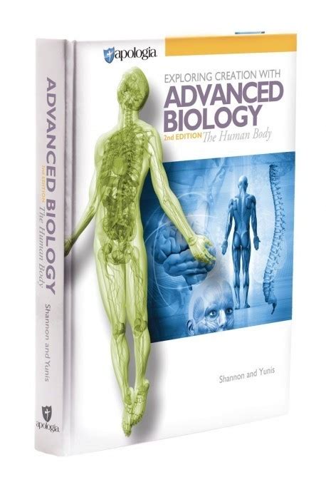 Apologia Advanced Biology The Human Body 2nd Edition 2 Book Set