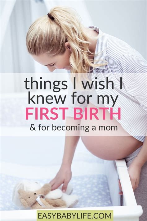 Becoming A Mom 6 Things I Wish I Knew Before My First Birth