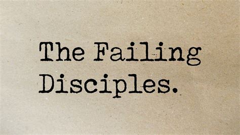 The Failing Disciples Mark 914 32 Salford Elim Church