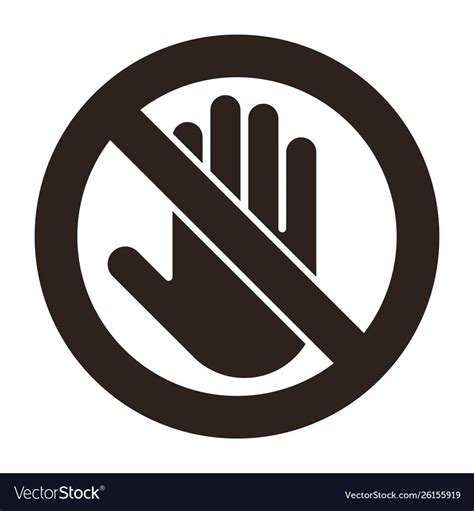 Do Not Touch Sign Vector Image On VectorStock Cool Symbols Vector