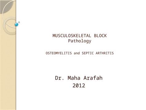 Pptx Musculoskeletal Block Pathology Osteomyelitis And Septic