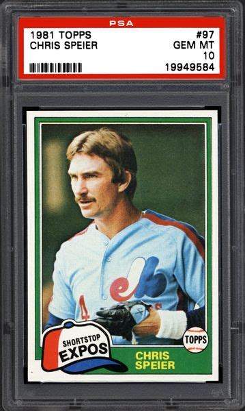 1981 Topps And Topps Traded Chris Speier Psa Cardfacts