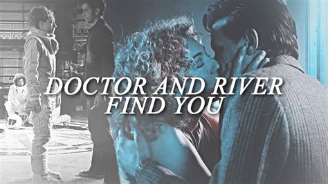 The Doctorriver Song Find You Youtube