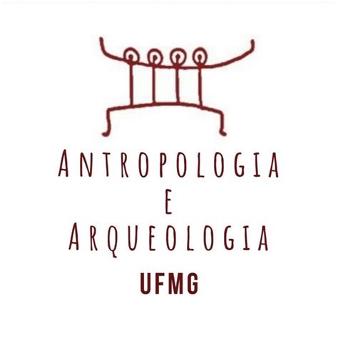 Antropologia E Arqueologia Ufmg