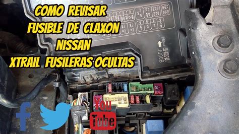 Como Revisar El Fusible Del Claxon Horn En Fusilera Oculta Nnissan Xtrail YouTube