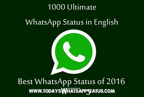 Best whatsapp status of the day! 1000 Ultimate Status for WhatsApp in English - Best ...