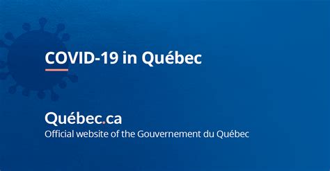 Coronavirus Disease Covid 19 In Québec Gouvernement Du Québec