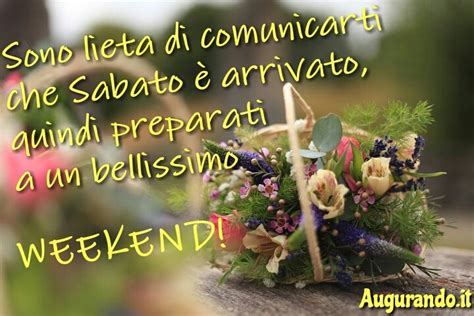 Immagini Buon Weekend le più belle le trovi solo qui!