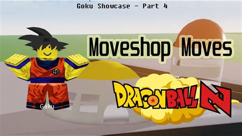 Dragon Ball N Dbn Beta Goku Showcase Part 4 Moveshop Moves