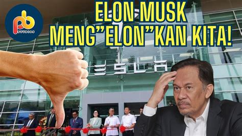 Tesla TAK JADI Buka Kilang Kat Malaysia Semudah Tu Je Elon Musk