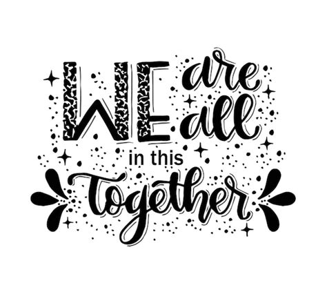 We All This Together Images Free Vectors Stock Photos And Psd