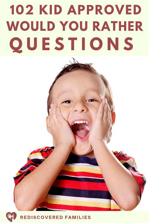 102 Of The Best Would You Rather Questions For Kids Rediscovered