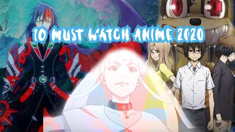 Top 10 Must Watch Anime 2020 Youtube