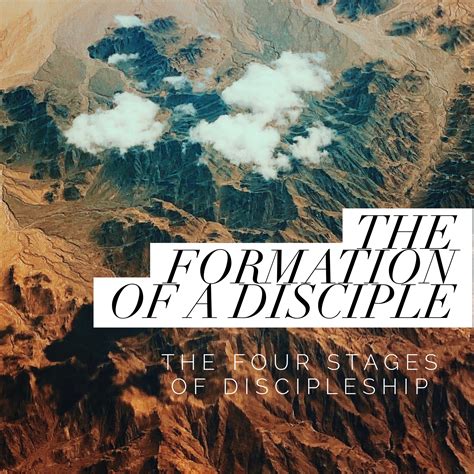 The Formation Of A Disciple The Four Stages Of Discipleship — Table Church