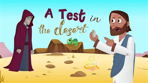 The Bible For Kids Nt Story 3 Jesus Is Tempted A Test In The