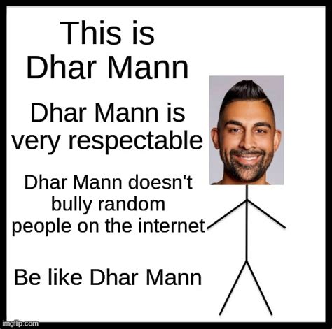 This Is Dhar Mann Imgflip