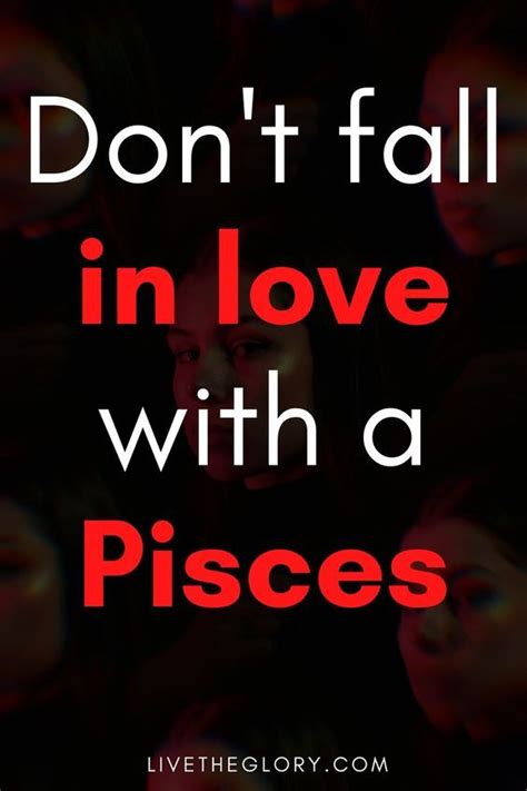 Do Not Fall In Love With A Pisces Hes The Kind Of Person Who Touches