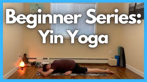 Yin yoga full 60 min class ✨ no props needed! Beginner Series | Yin Yoga For Beginners | Without Props ...