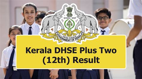 Kerala DHSE Plus Two Result 2024 Check 12th Class Mark Sheet And