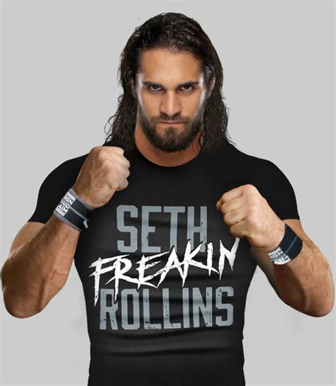 Seth Rollins Seth Rollins T Shirt Wwe Seth Rollins Seth Freakin