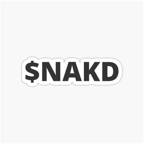 Naked Brands Stock Symbol Sticker For Sale By Thisguy Redbubble