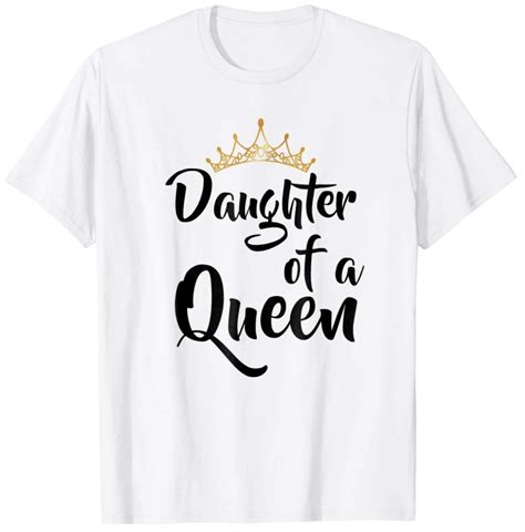 Daughter Of A Queen T Shirt Birthday T For Mothers Day Ronole Mother Birthday Ts