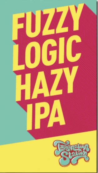Fuzzy Logic Hazy Ipa Bale Breaker Brewing Company Untappd
