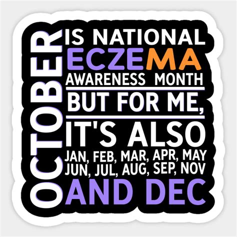 October Is National Eczema Awareness Month Eczema Awareness Sticker