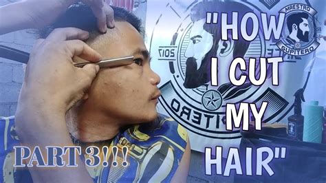 How To Give Yourself A Haircutcut My Own Hair Part 3 Youtube