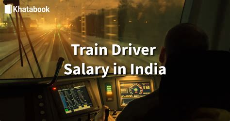 Learn About the Salary of a Train Driver in India