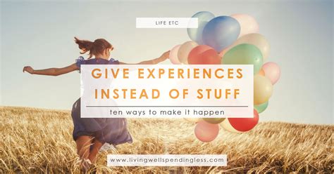 How to Give Experiences Instead of Stuff | 10 Ideas to Try
