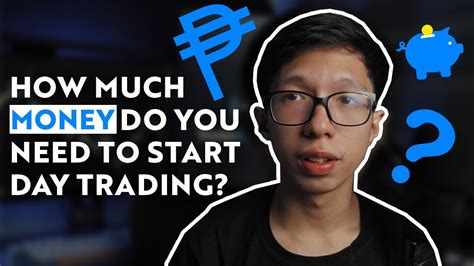 How Much Money Do You Need To Start Day Trading Full Time Youtube