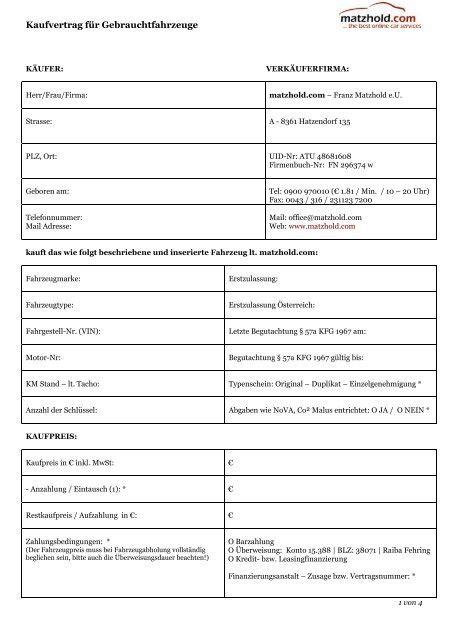 Guten abend, ich habe am 13.07.2012 einen neuen roller gekauft. Bastlerfahrzeug Kaufvertrag Muster 5