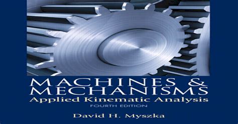Machines And Mechanisms Engineering Books · Machines And