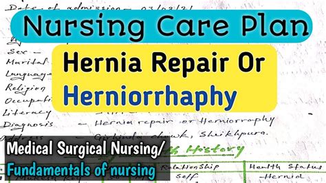 Nursing Care Plan On Hernia Repair Or Herniorrhaphy Nursingcriteria