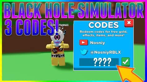 Here's a look at a list of all the currently available codes Roblox Black Hole Simulator 3 LATEST CODES! - YouTube