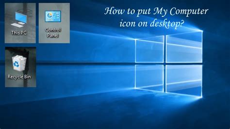 How To Put My Computer Icon On Desktop After Formatting Pcs Youtube