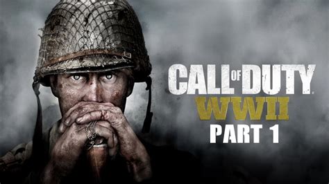 Call Of Duty World War Ii Campaign Story Part 1 Youtube