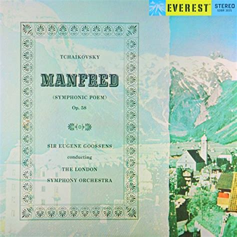 Tchaikovsky Manfred Symphony Transferred From The Original Everest