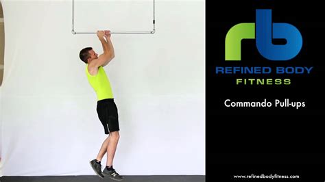 Commando Pull Ups Exercise Demonstration By Refined Body Fitness
