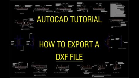 Autocad Tutorial How To Export A Dxf File And View It Youtube