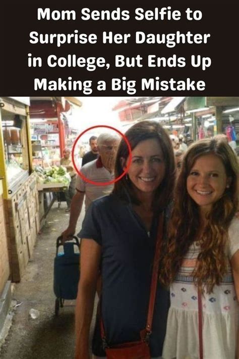 Mom S Surprise Selfie Gone Wrong