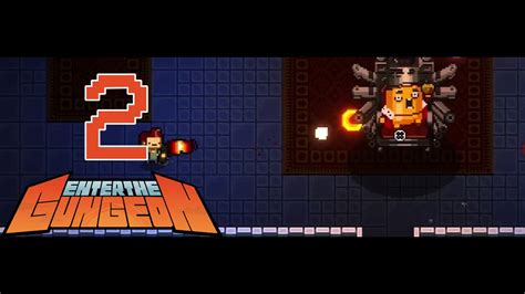 Enter The Gungeon 02 Enter The Pilot Lets Play No Commentary
