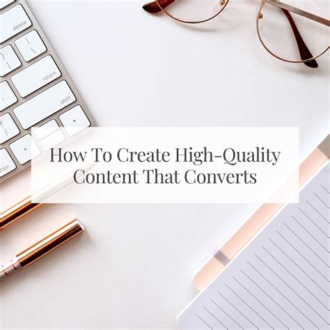 How To Create High Quality Content That Converts In 2020 Online