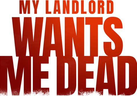 watch my landlord wants me dead lifetime