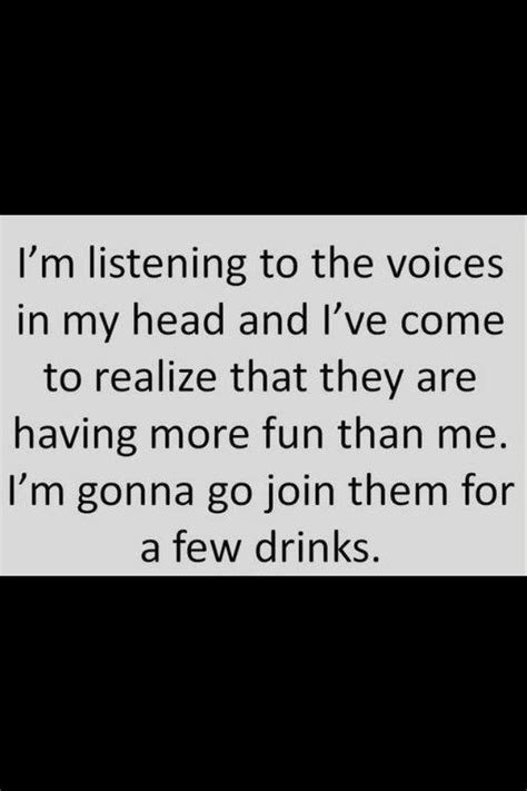 Quotes About Voices In My Head Quotesgram