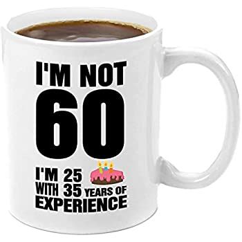 Gift ideas for 60 year old female friend. Amazon.com: 60th Birthday Mug for Men - Funny Gag Gifts ...