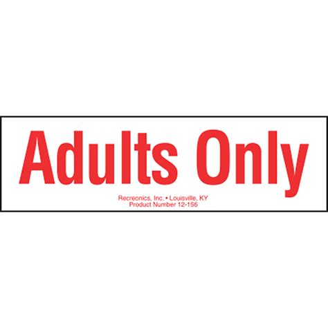 Polyethylene Plastic Adults Only Sign From Recreonics